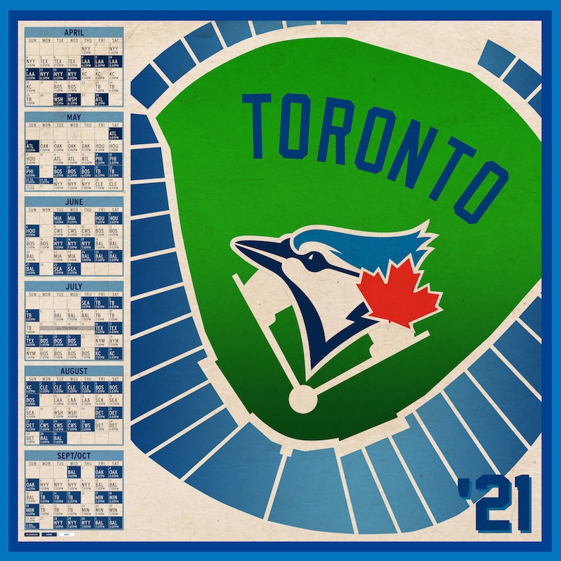Toronto Blue Jays 2021 Schedule Print Etsy