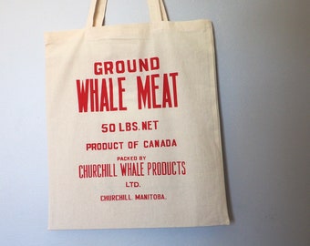 Churchill Manitoba Whale Meat Tote Bag