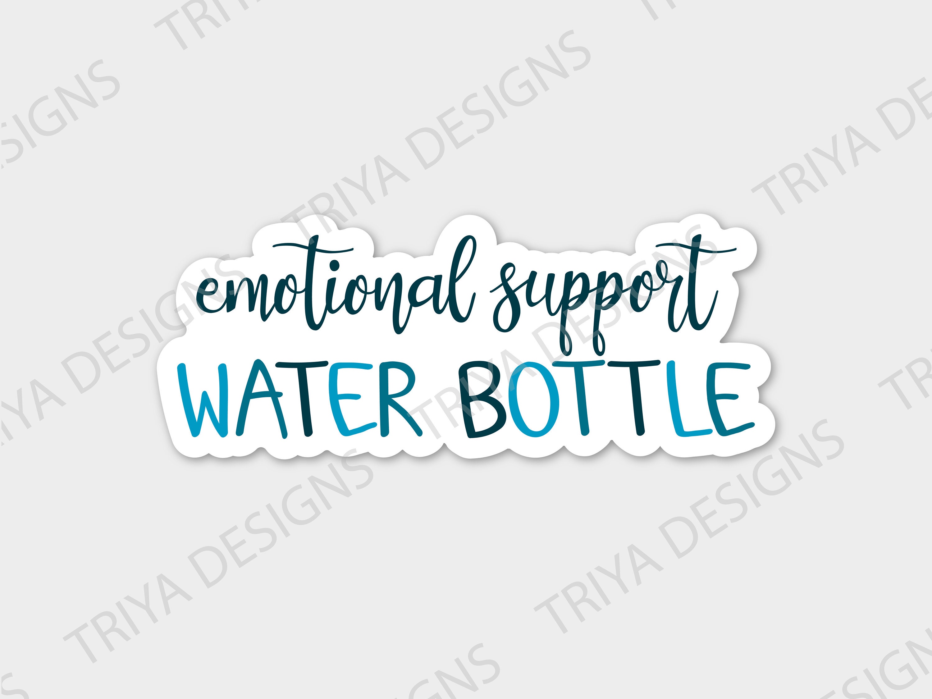 Emotional Support Water Bottle Sticker | Anxiety Sticker, Mental Health ...