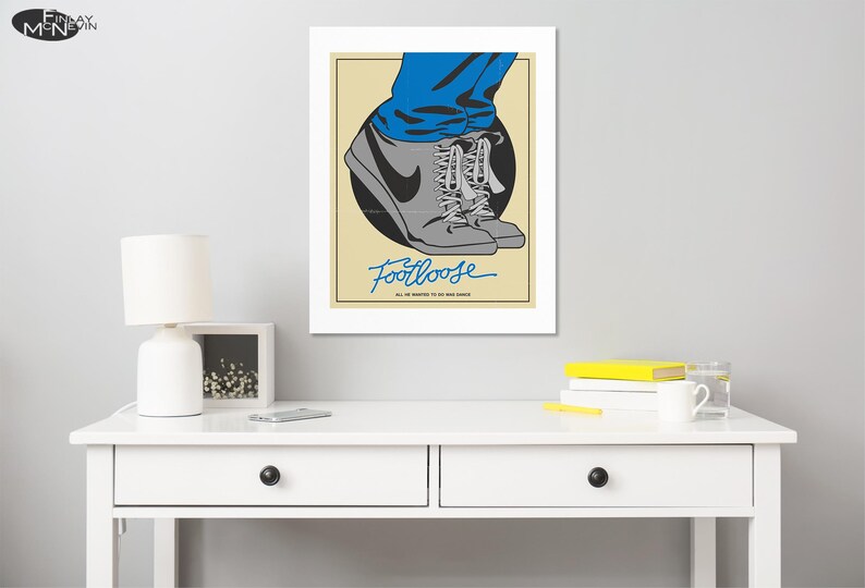 May include: A minimalist poster with a blue and white illustration of a pair of sneakers with the text "Footloose" in blue. The text below the illustration reads "All we wanted to do was dance."