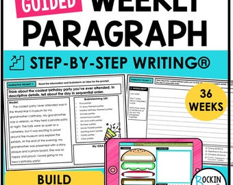 GUIDED WEEKLY PARAGRAPH Writing - Paragraph of the Week - Step-by-Step Paragraph Writing
