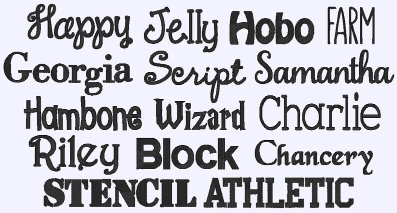 May include: A collection of various font styles in black, including script, block, and serif fonts. The text includes words like "Happy," "Jelly," "Hobo," "Georgia," "Script," "Samantha," "Hambone," "Wizard," "Charlie," "Riley," "Block," "Chancery," "STENCIL," and "ATHLETIC."