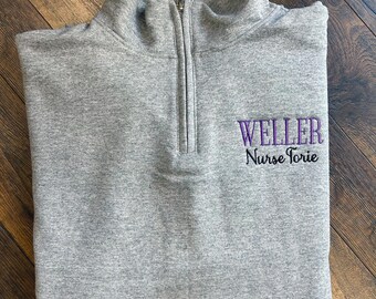 Personalized Hospital Staff Quarter Zip – Custom Embroidered Nurse Sweatshirt