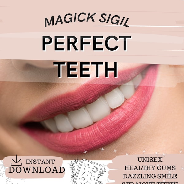 Perfect Teeth Sigil - Digital Download