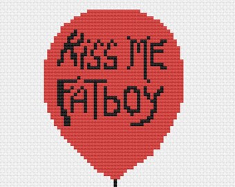 Kiss Me Fatboy Pennywise Quote Cross Stitch Pattern