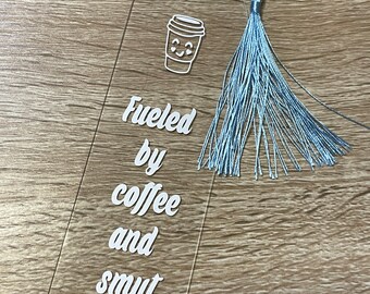 Bookmark Fueled By Coffee and Smut