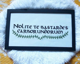 Nolite te Bastardes Carborundorum Cross Stitch