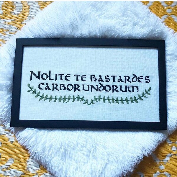 Nolite te Bastardes Carborundorum Cross Stitch