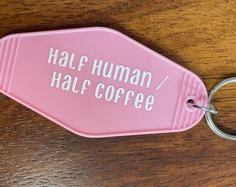 Keychain Half Human Half Coffee