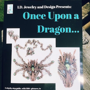Once Upon a Dragon..... - wirewrap tutorial book dragons - BRAND NEW