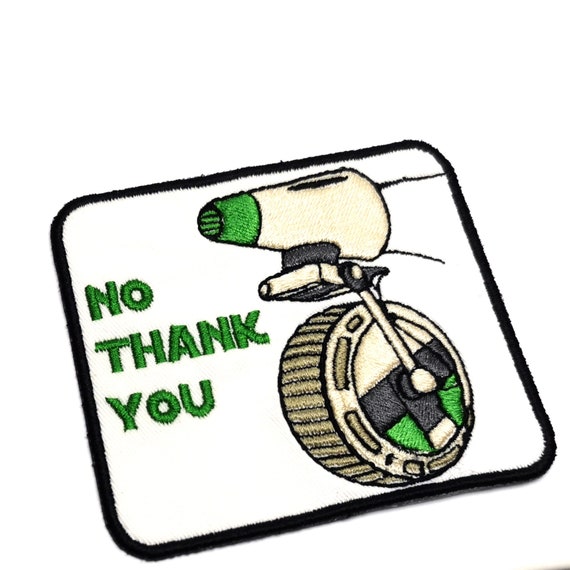 Patch With Sw Droid No Thank You Etsy Patch With Sw Droid No Thank You Etsy
