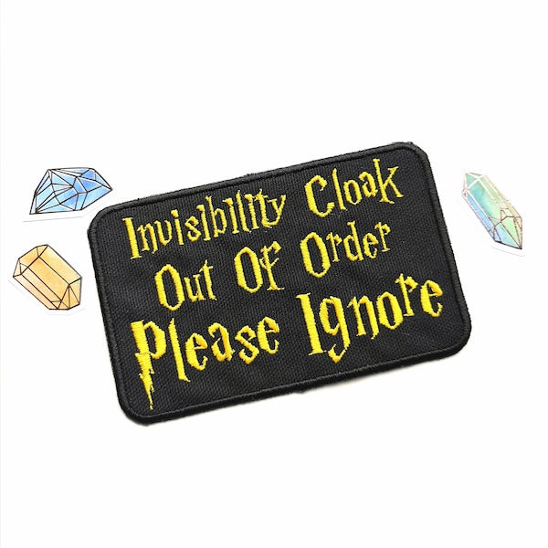 Patch for working dog, service dog gear, HP theme : Invisibility Cloak Out of Order - Please Ignore