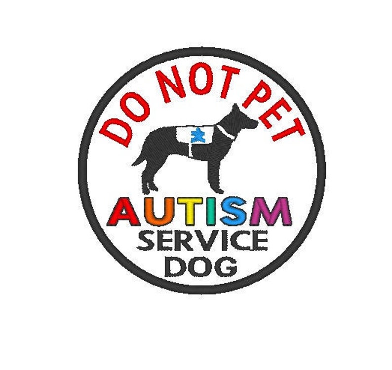 Autism Service Dog Do Not Pet Patch for Working Dog Patch Etsy