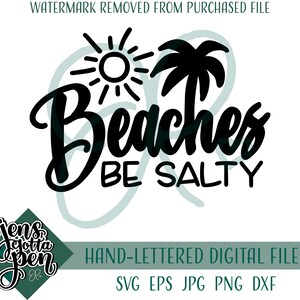 May include: Black and white graphic design with a sun, palm tree, and the text "Beaches Be Salty".