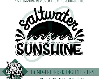 Saltwater and Sunshine svg file for cricut, summer instant digital download for crafter, beachy cuttable design for vinyl cutting, png files