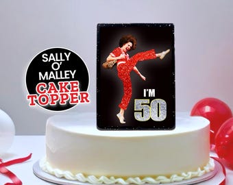 Sally O Malley Birthday CAKE TOPPER MAGNET 50th Molly Shannon Im 50 Funny Gift Idea For Fiftieth Snl Framed Handmade Glittered Art 3 in 1