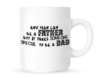 Cualquier hombre puede ser padre pero se necesita alguien especial para ser padre