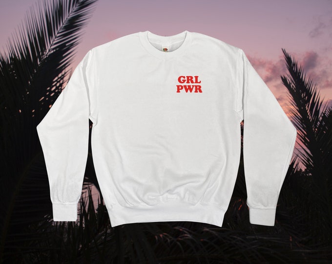 GRL PWR Sweatshirt || Unisex Adult / Mens / Womens S M L XL