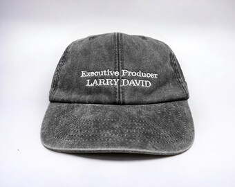 Executive Producer Larry David Embroidered Cap || Vintage Style Washed Low Profile Dad Cap 6 Panel Curb Meme TV || Colourway Customisable