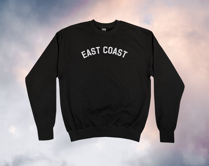 East Coast Sweatshirt || Unisex Adult / Mens / Womens S M L XL