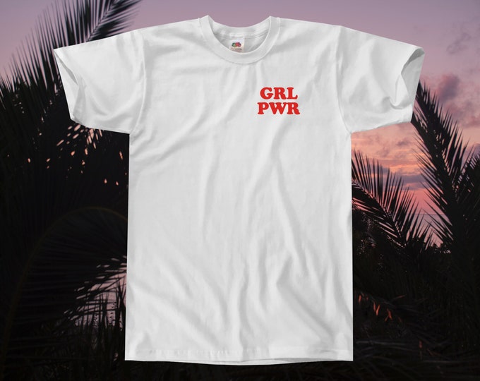 GRL PWR T-Shirt || Unisex / Mens S M L XL