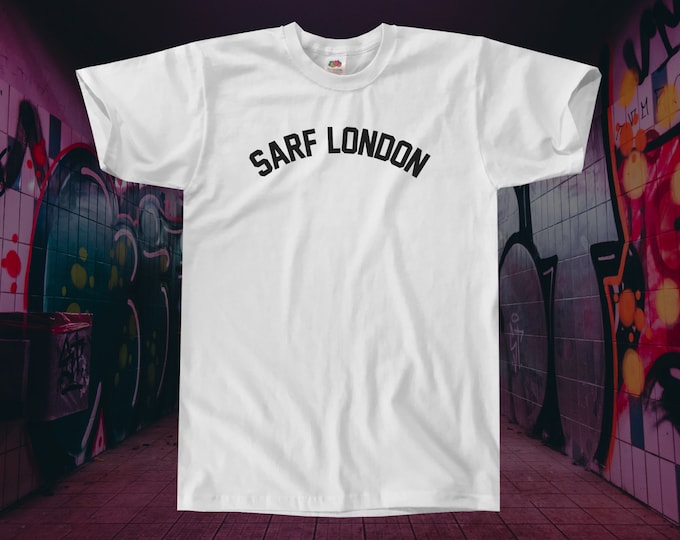 Sarf London T-Shirt || Unisex / Mens S M L XL
