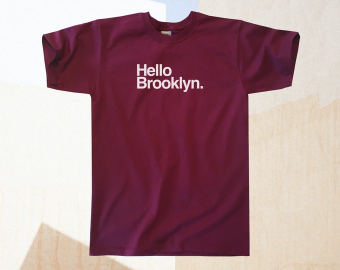 Hello Brooklyn T-Shirt || Unisex / Mens S M L XL