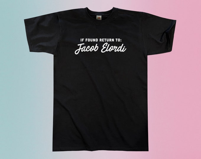 If Found Return To Jacob Elordi T-Shirt || Unisex / Mens S M L XL