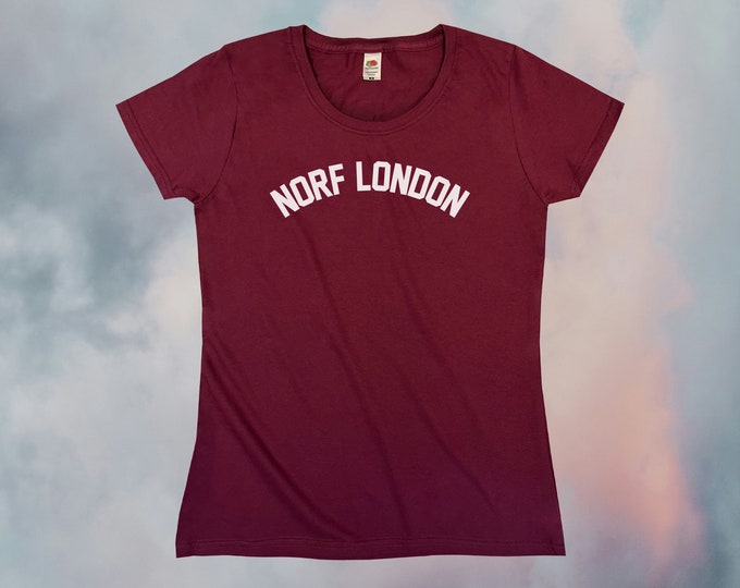 Norf London T-Shirt || Womens XS S M L XL
