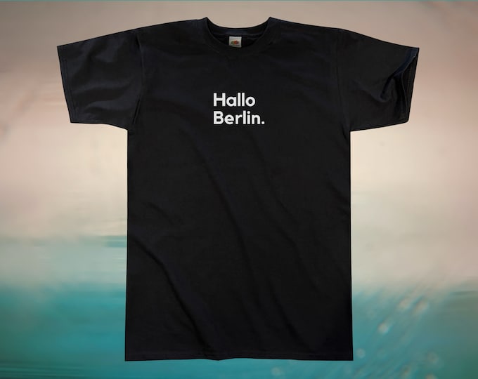 Hello Hallo Berlin T-Shirt || Unisex / Mens S M L XL