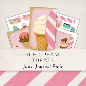 May include: A collection of illustrated ice cream-themed ephemera for junk journaling. The designs feature ice cream cones, sundaes, and other treats in soft pastel colors. The text "ICE CREAM TREATS Junk Journal Folio" is displayed.