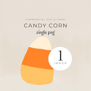 May include: A single candy corn graphic with a white tip, orange centre, and yellow base. The image includes the text "CANDY CORN single png" and a white circle with the number "1" and the word "IMAGE".