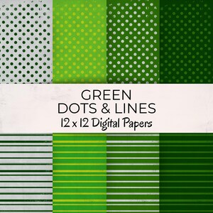 Op de afbeelding: Een digitale papier set met groene patronen, waaronder stippen en lijnen in groen- en wittinten. De tekst "GREEN DOTS & LINES 12 x 12 Digital Papers" staat in het midden.