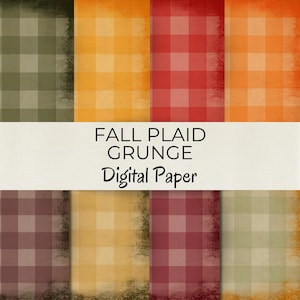 May include: A collection of eight digital papers featuring a grunge plaid pattern in fall colors. The color palette includes shades of green, yellow, red, and brown. The text "FALL PLAID GRUNGE Digital Paper" is displayed across the center.