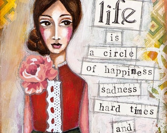 Leben Zitat Wandkunst - inspirierende Kunst - wunderliche Kunst - motivierende Druck - Mixed Media Kunst - Graduierung Geschenk für sie - Zitat Kunst