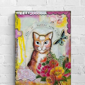 Whimsical Cat Art - Cat Art Print Ready to Hang - Cat Flowers Art - Cat Lover Gift - Cute Cat Art Quotes - Cat People Gifts, Mixed Media Art