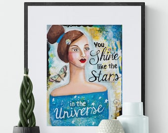 Universe Art - Shine Art - Mixed Media Art - Inspirational Art - Whimsical Art - Bible Verses Print - Quote Art - Living Room Art - Blue Art