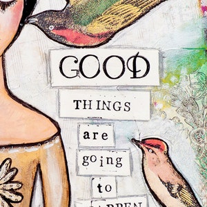 Positive Inspiration Positive Vibes Mixed Media Collage Art Whimsical Art Motivational Wall Art Positive Affirmation Good Thing image 4