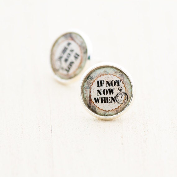 If Not Now When Stud Earrings Photo Positive Affirmation Stud | Etsy