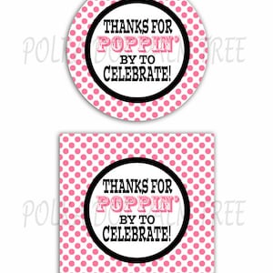 INSTANT DOWNLOAD DIY Printable Pink Polka Dot Thanks For Poppin By To Celebrate Baby Shower Tags Birthday Party Popcorn Lollipop Treat Tags