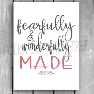 INSTANT DOWNLOAD Fearfully And Wonderfully Made Gray Pink Psalm 139:14 Bible Verse Scripture Word Art Print 8 x 10 Printable PDF