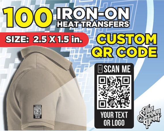 100 Custom QR Codes Iron On Heat Tranfers Size 2.5 x 1.5 in.