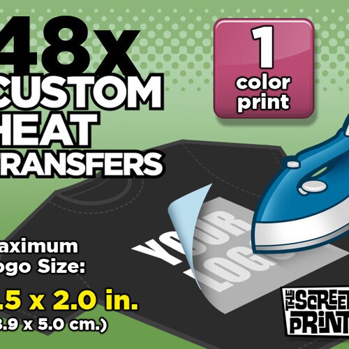 24x Custom Plastisol Heat Transfers Iron On. 1 Color. Max. | Etsy
