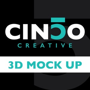 May include: A white logo with the text "CIN5O CREATIVE" in black and a teal blue 5. The text "3D MOCK UP" is in teal blue on a white background.