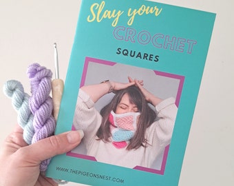 Crochet Mini Course Booklet - Slay Your Crochet: Squares