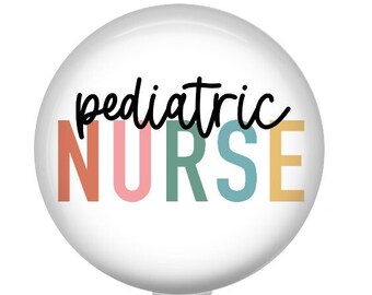Pediatric Nurse Badge Reel - Nurse Badge Holder - Nurse Holder - Pediatric Nurses Gift - 1.5 inch Retractable badge reel