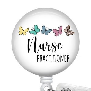 Nurse Practitioner Badge Reel - Nurse Practitioner Badge Holder - Nurse Practitioner Holder -Nurse Practitioner  - Nurses Gift