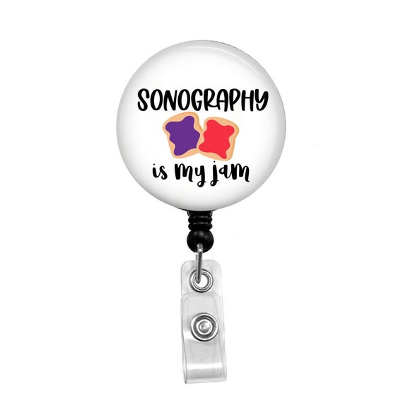 Sonography is My Jam Badge Reel Sonography Badge Reel Sonographer Badge  Reel Sonographer Gift 1.5 Inch Retractable Badge Reel 