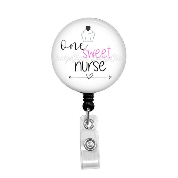 One Sweet Nurse Badge Reel - Nurse Badge Reel - Nurse Badge Holder - Retractable Nurse Badge Reel - Nurse Gift - Nurses Badge Reel - Gift