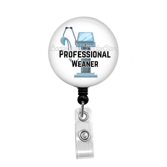 Professional Weaner Badge Reel Respiratory Badge Reel Respiratory Therapist  Badge Reel Ventilator Badge Reel RT Badge Reel 